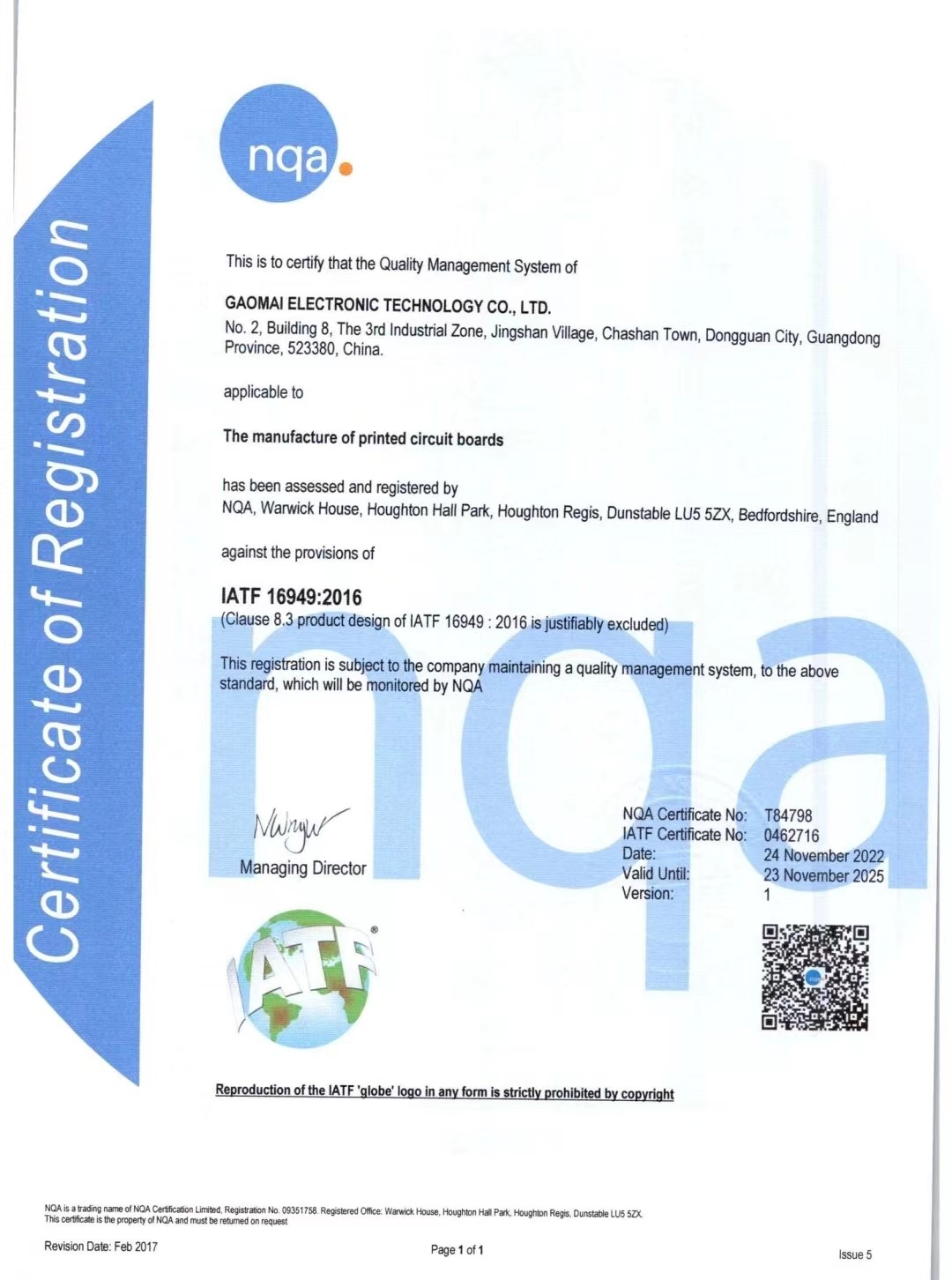 IATF 16949 : 2016 Dongguan Gaomai Electronics Co., Ltd.
